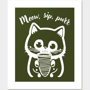Meow, sip, purr Posters and Art